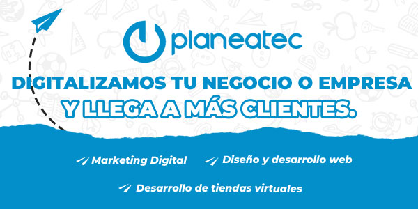Planeatec Agencia Desarrollo de Web y de Marketing Digital